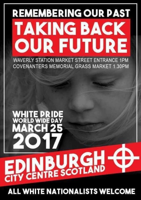 A flyer advertises the far-right White Pride march in Edinburgh