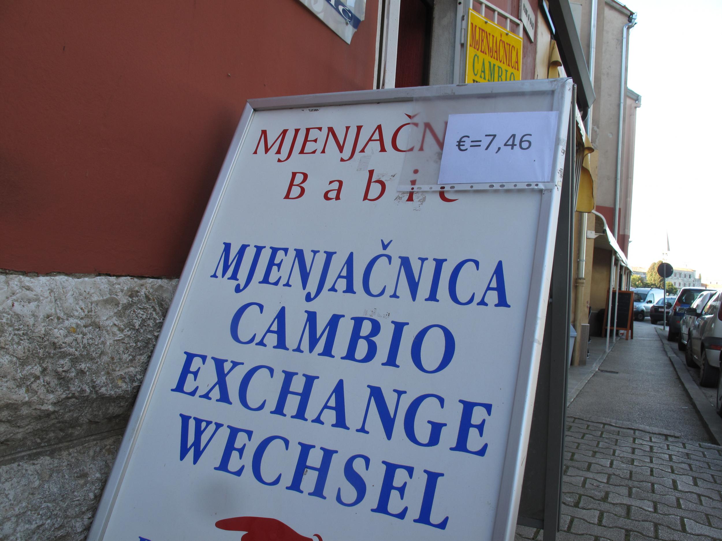 Change here: a Croatian exchange bureau in Porec