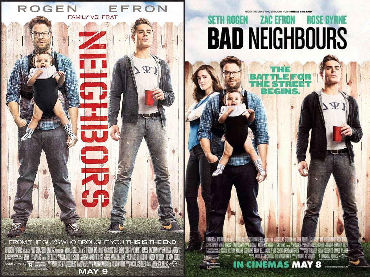 "Neighbors" or "Bad Neighbours"?