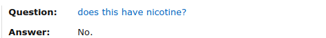 Vape juice typically has nicotine in it