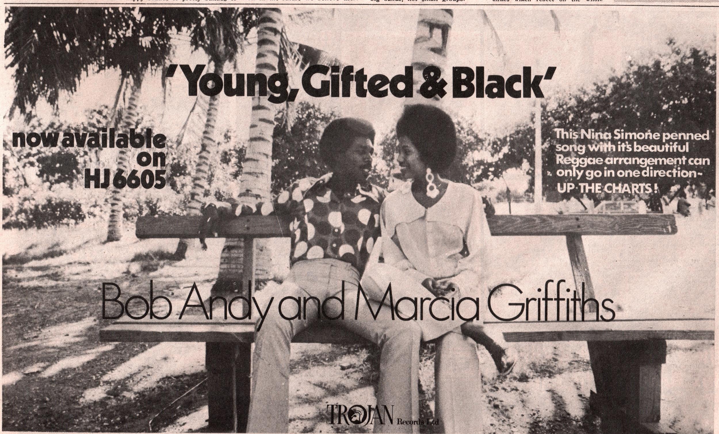 An advert for Bob Andy and Marcia Griffiths’ 1970 hit ‘Young Gifted and Black’