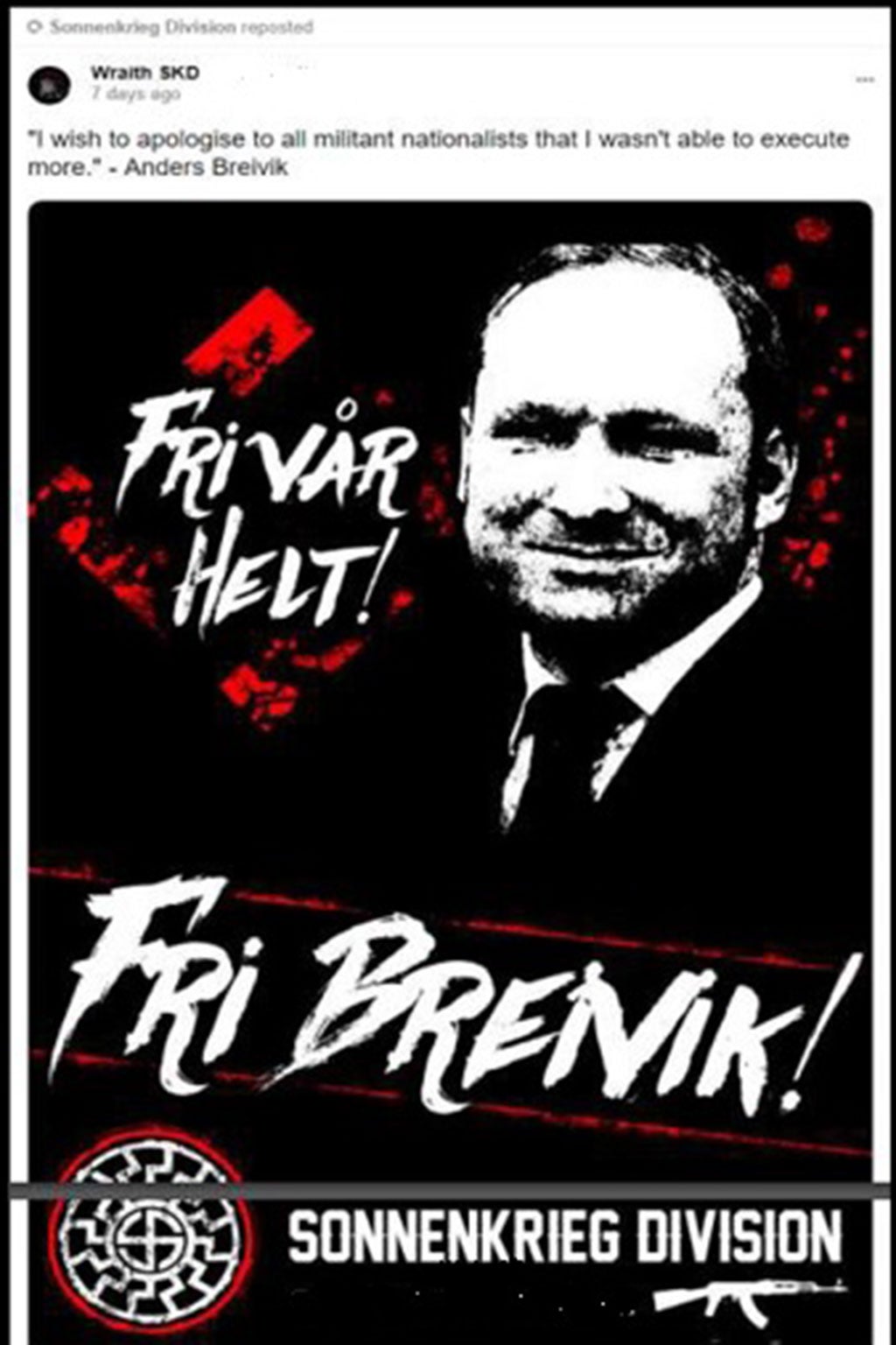 A Sonnenkrieg Division poster shared on the social network Gab, reading ‘Free Breivik‘ in Norwegian