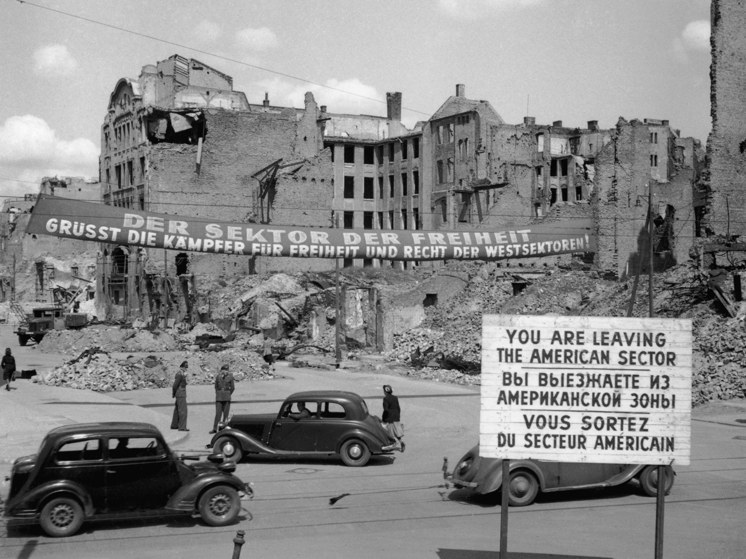 1949: the banner reads ‘the sector of freedom welcomes the fighters for freedom and right of the Western sectors’