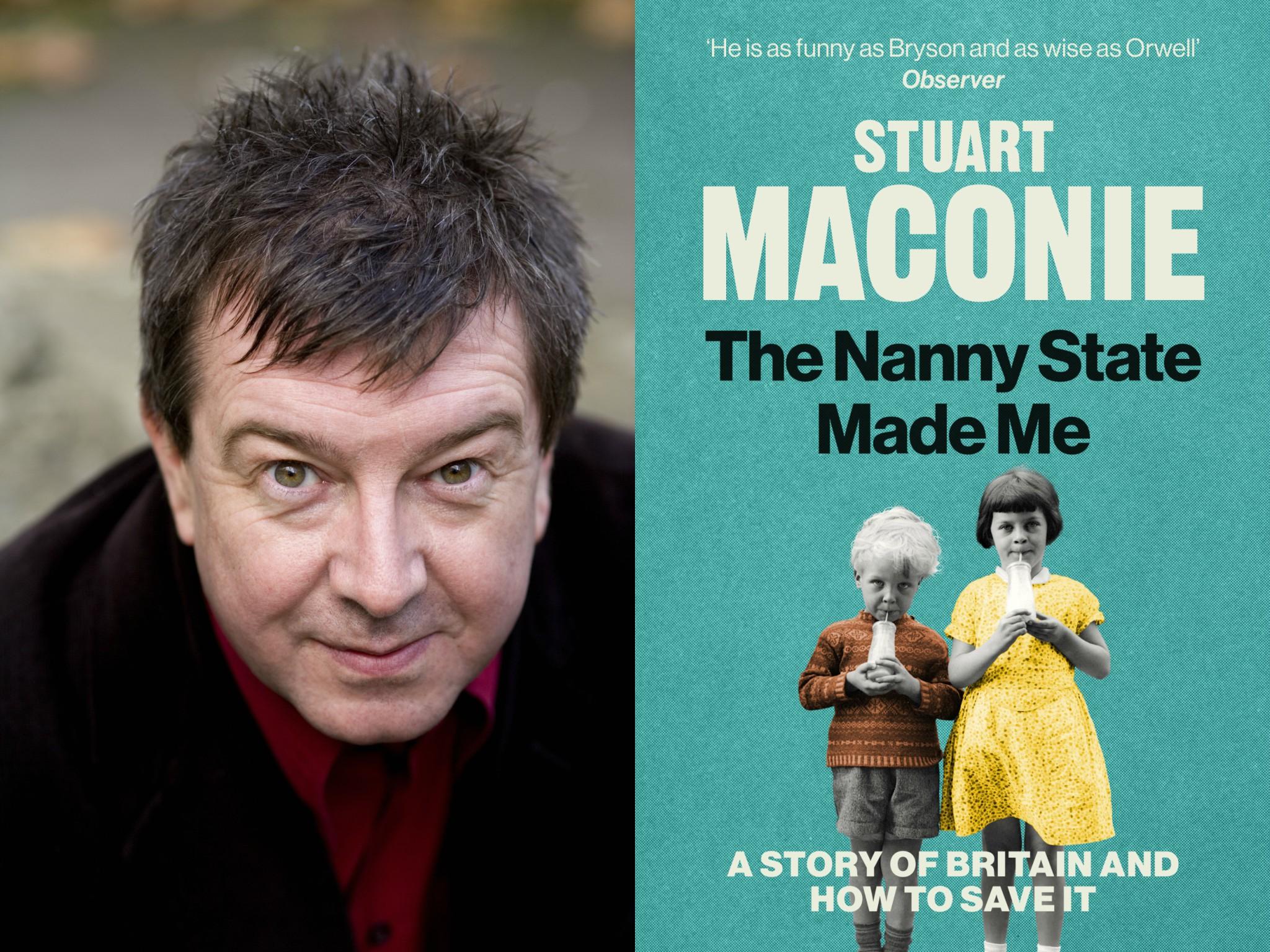 Stuart Maconie’s 'The Nanny State Made Me' is part-witty memoir and part-stirring defence of the benefits of the welfare state