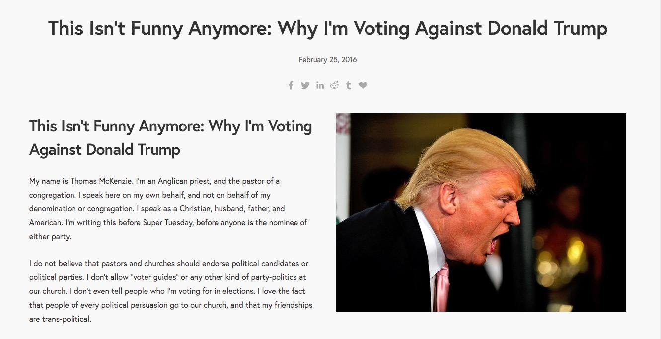 Thomas McKenzie wrote in his blog post that Donald Trump 'holds and proclaims racist, sexist, and violent attitudes that are in direct opposition to the Christian message.'