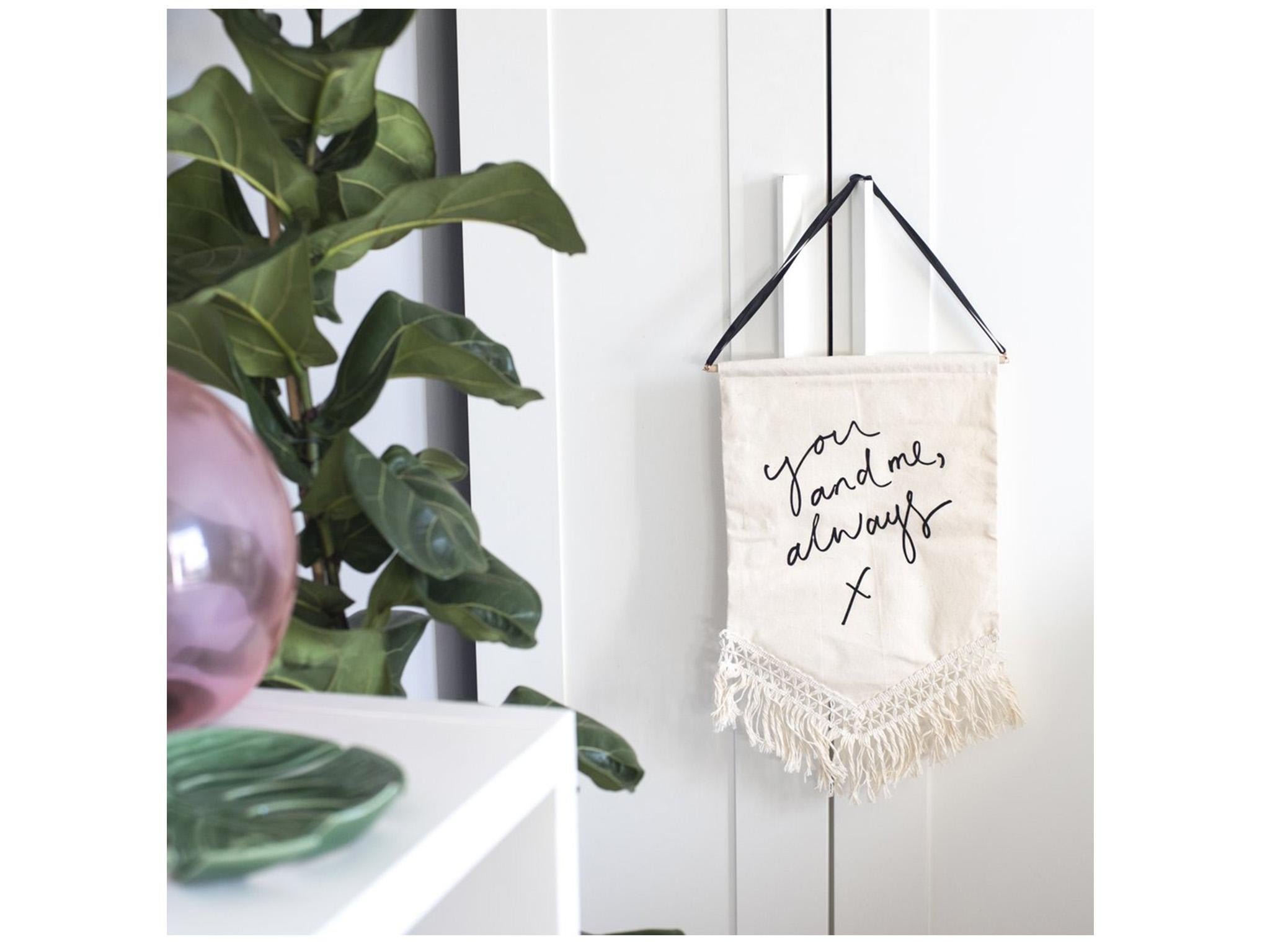 ‘You &amp; Me, Always’ – Velvet Flock Printed Macrame Banner, £30, Oh Squirrel