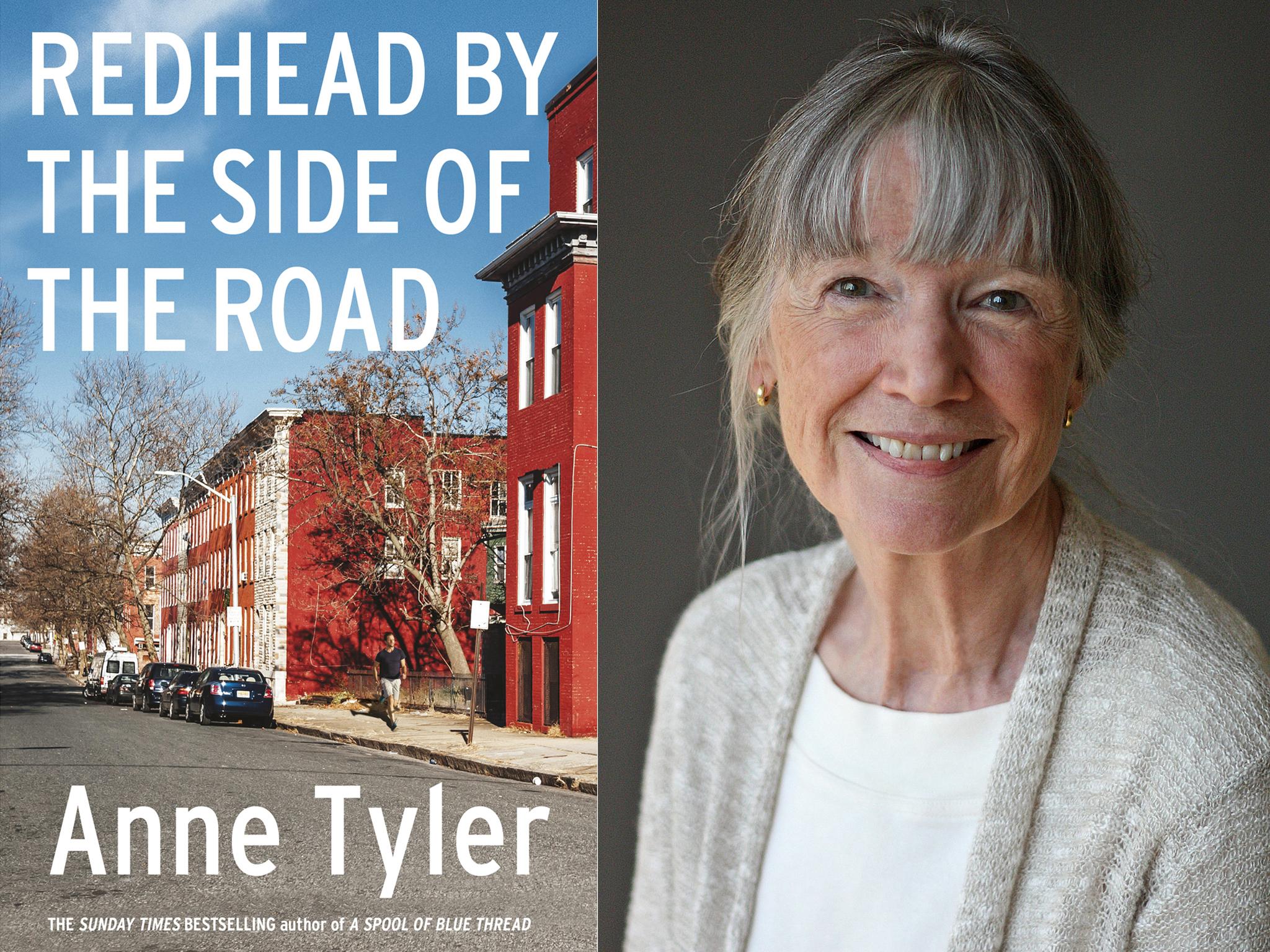 ‘Redhead by the Side of the Road’ proves again that the Pulitzer-winning Anne Tyler is one of modern literature’s true treasures