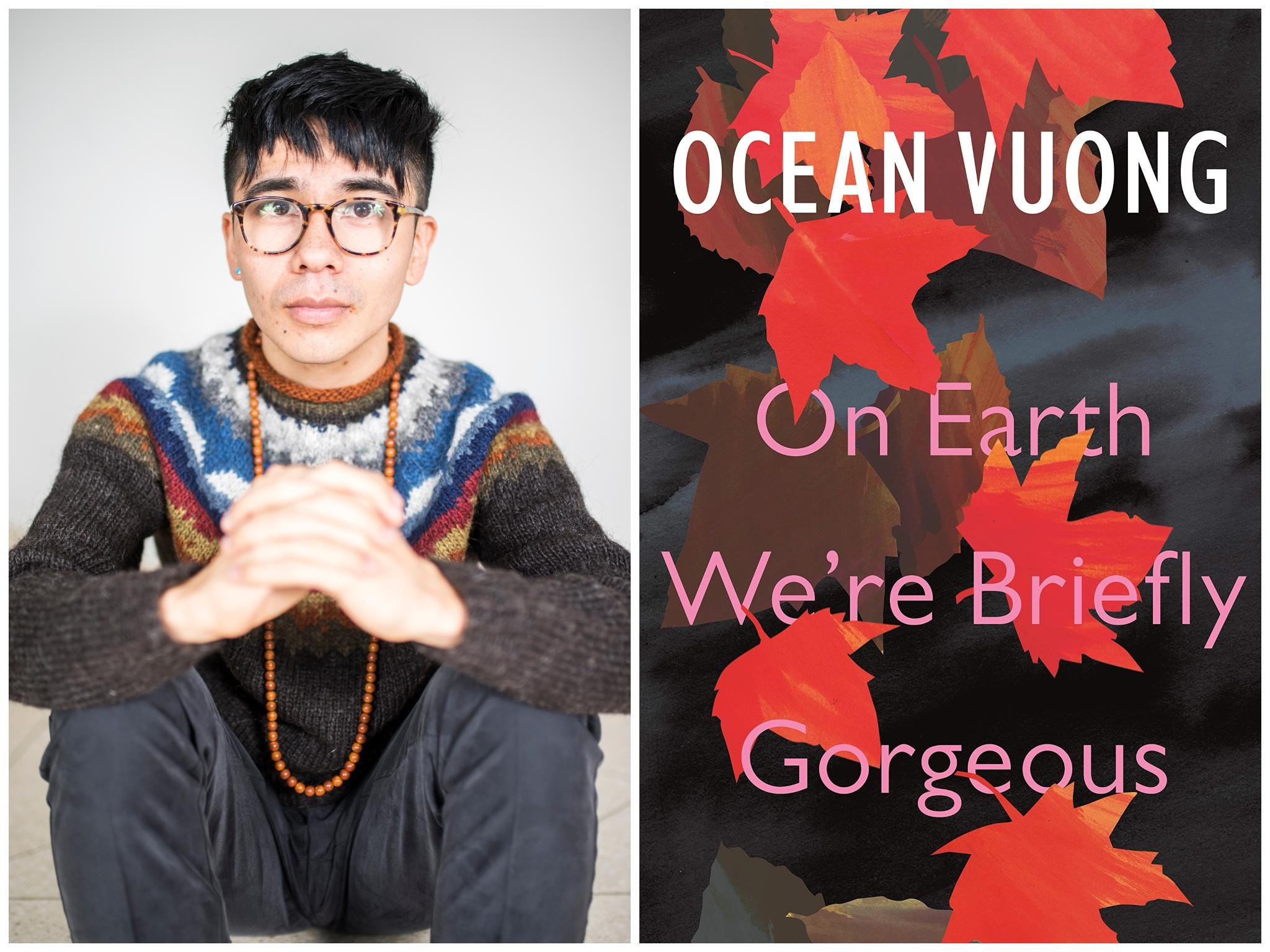 Poet Ocean Vuong’s debut fiction weaves in verse and essayistic meditations
