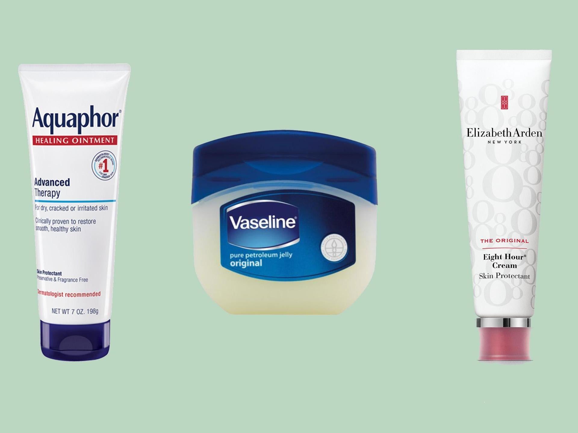 Eucerin Aquaphor Soothing Skin Balm, £6.75, Boots; Vaseline Original Petroleum Jelly, £2.09, Boots; Elizabeth Arden Eight Hour Cream Skin Protectant, £28, Look Fantastic