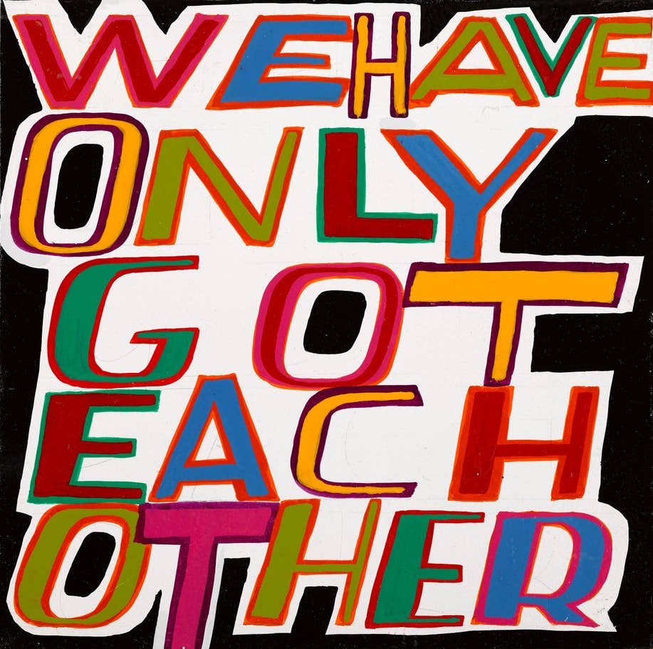 Bob &amp; Roberta Smith – We Have Only Got Each Other, 2019