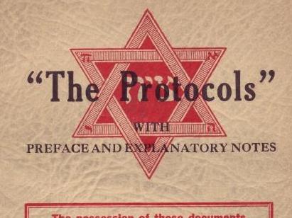 A hoax text from the turn of the 20th century, the Protocols of the Elders of Zion continues to attract anti-Semitic believers to this day